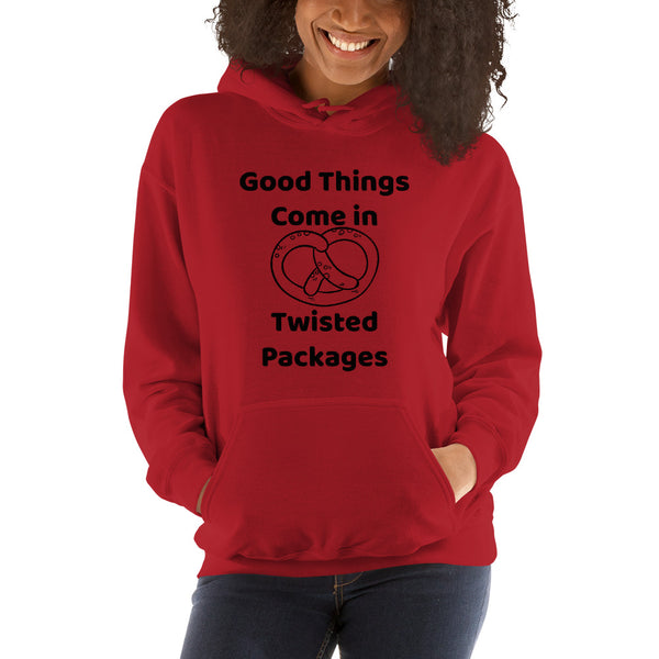 Good Things Come in Twisted Packages Unisex Hoodie + House Of HaHa Best Cool Funniest Funny Gifts